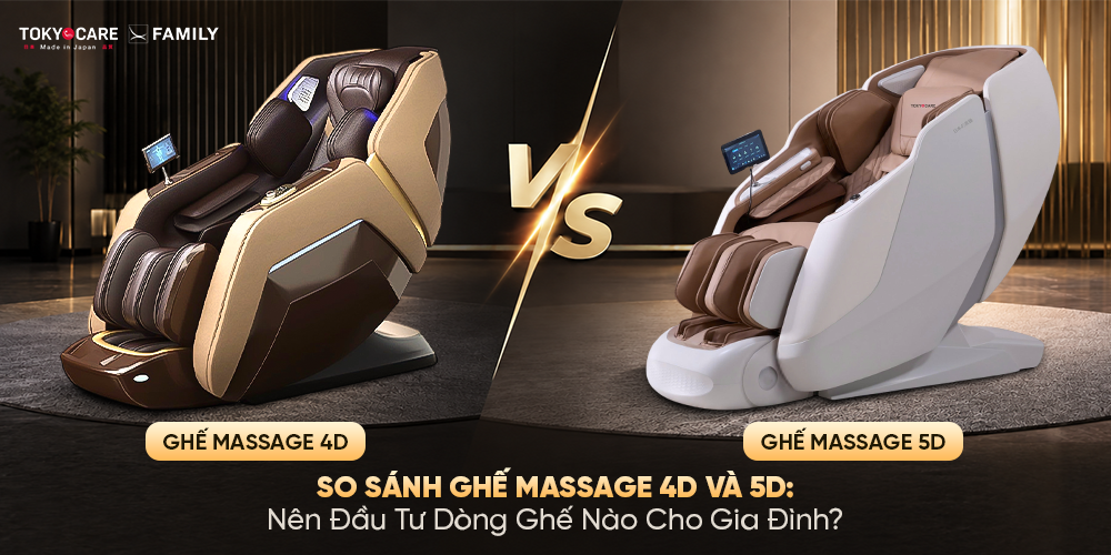 So Sánh Ghế Massage 4D Và 5D: Nên Đầu Tư Dòng Ghế Nào Cho Gia Đình?
