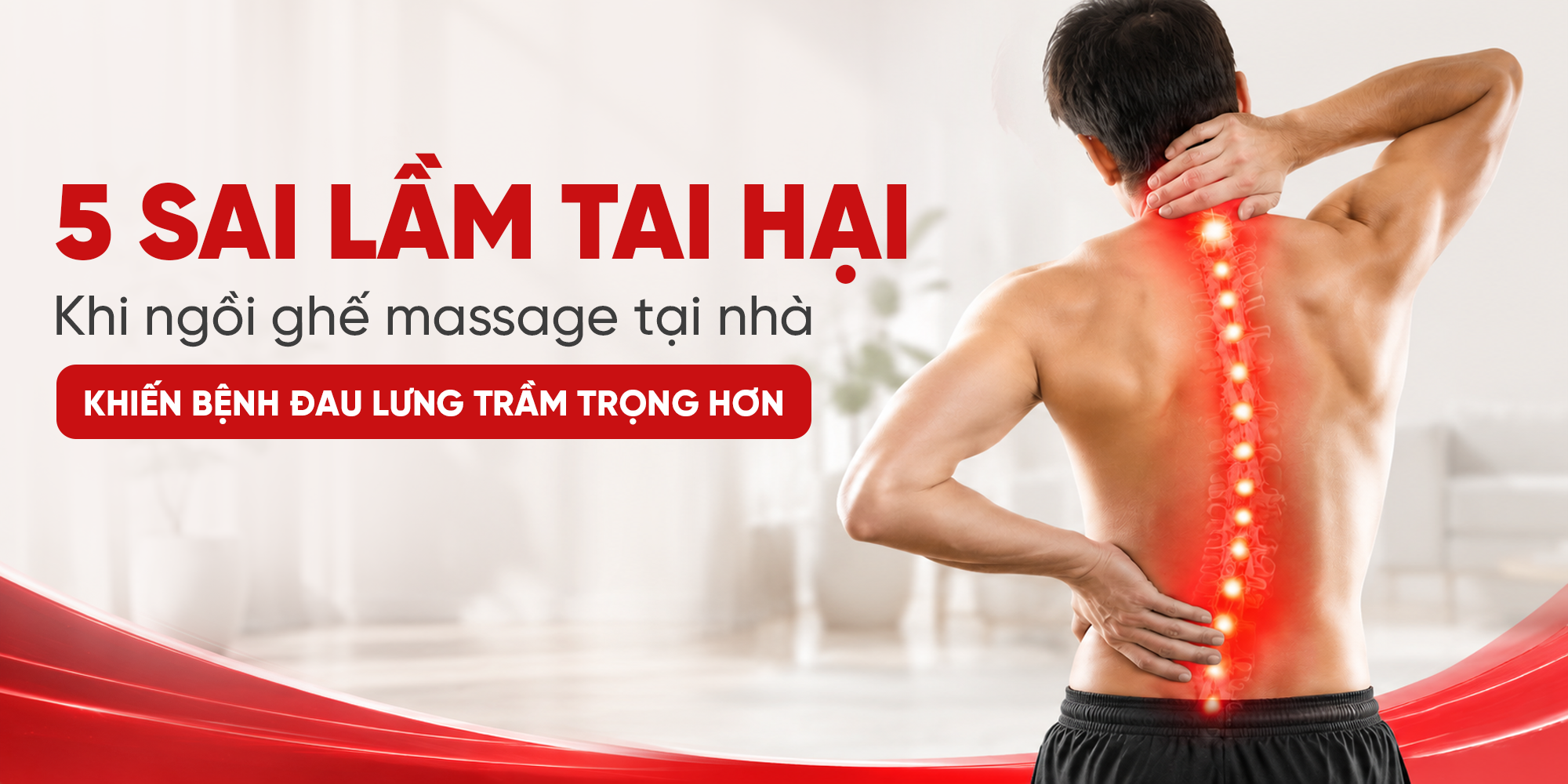 5 Sai Lầm Tai Hại Khi Ngồi Ghế Massage Tại Nhà Khiến Bệnh Đau Lưng Trầm Trọng Hơn